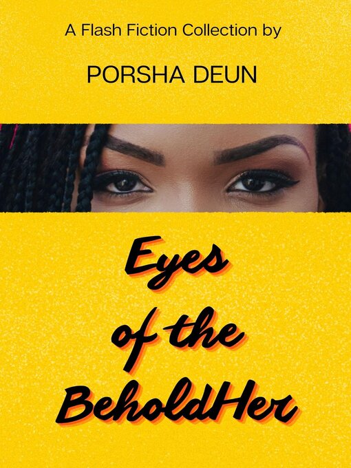 Title details for Eyes of the BeholdHer by Porsha Deun - Available